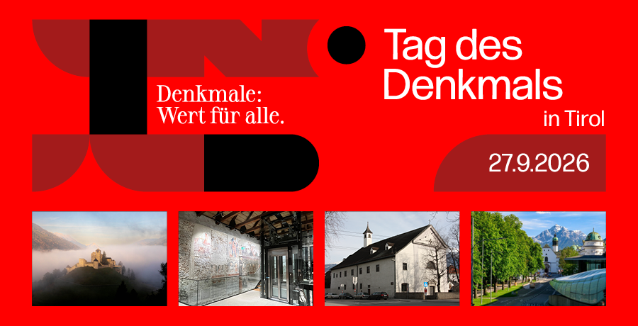 Der Tag des Denkmals in Tirol