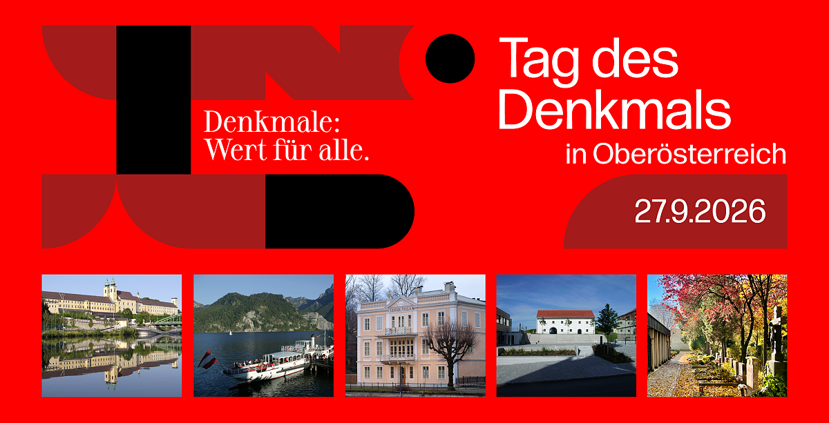 Der Tag des Denkmals in Oberösterreich