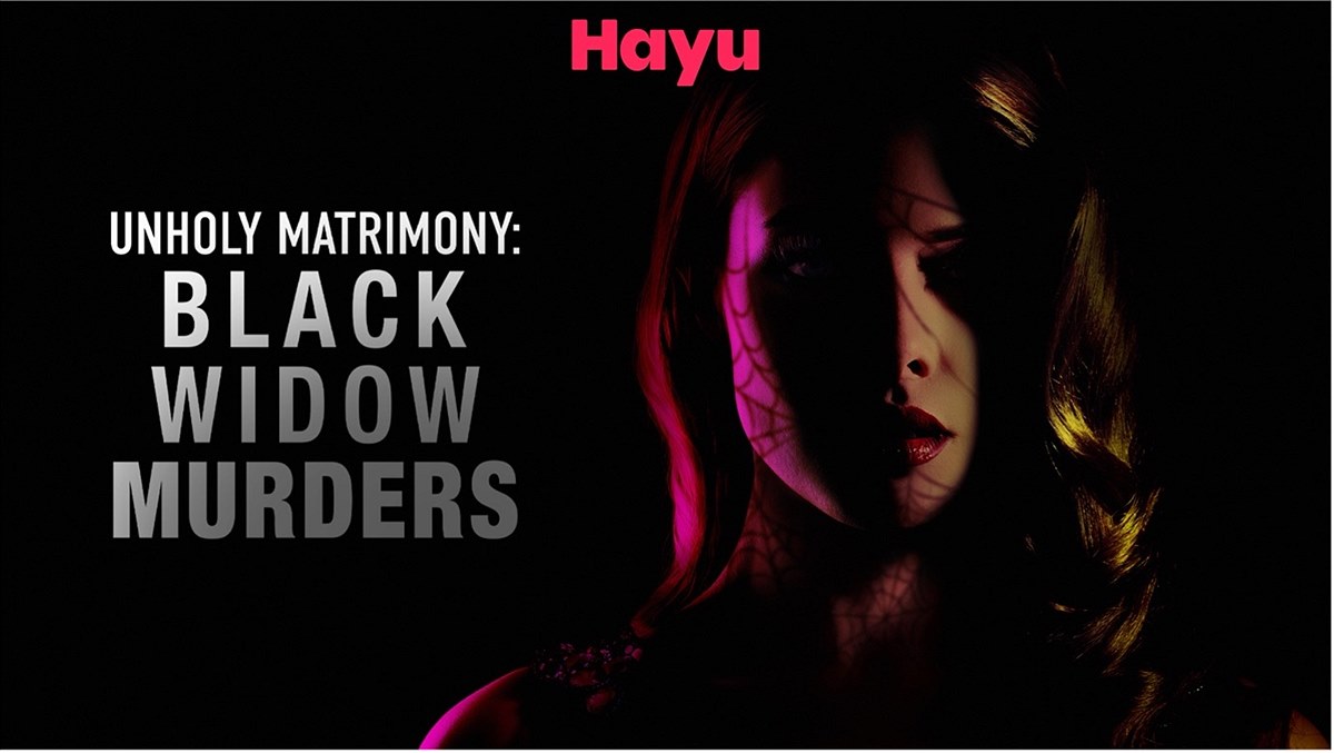 Unholy Matrimony: Black Widow Murders